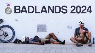 BADLANDS 2024 - WAY HARDER THAN EXPECTED