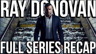 RAY DONOVAN Full Series Recap | Season 1-7 Explained