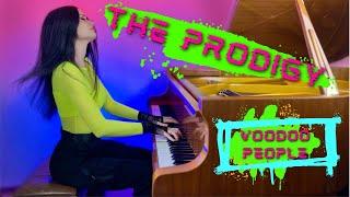 The Prodigy - Voodoo People (piano cover)