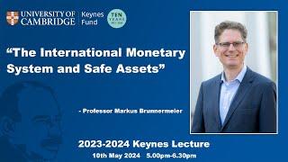 2024 Keynes Lecture – Professor Markus Brunnermeier