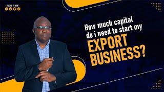 Export To USA || How Much Do You Need to Start Your Export Business? Find Out Now!