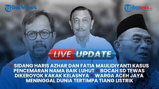 LIVE UPDATE SIANG: WARGA ACEH TEWAS TERTIMPA TIANG LISTRIK, BOCAH SD MENINGGAL DIKEROYOK SISWA LAIN