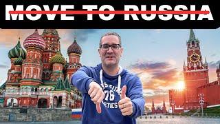 Why You Will HATE Russia - Local Resident tells You Why