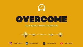 'Overcome' (Nasheed Background) *Vocals only* Soundtrack #halalbeats
