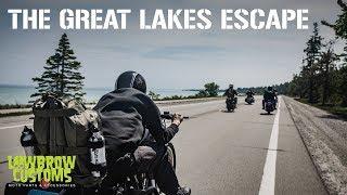 The Great Lakes Escape - Lowbrow Customs