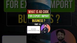 Ad code is compulsory for import export business.|  By Harsh Dhawan #shorts #business