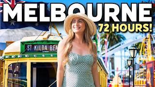 BEST Things To Do in MELBOURNE in 72 Hours | Travel Guide Melbourne Australia