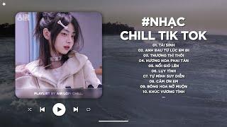 Nhạc Chill TikTok Triệu View - Những Bản Lofi Buồn Hay Nhất Hiện Nay - Nhạc Lofi Chill Buồn 2025