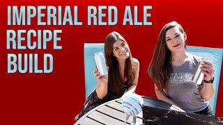 Homebrew Imperial Red Ale Recipe Build