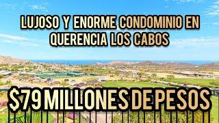 Lujoso y Enorme condominio en Querencia Los Cabos Por $79 MILLONES DE PESOS