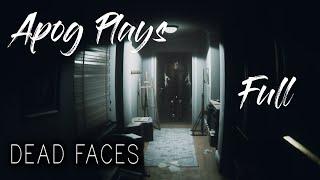 This Horror Game Was Really Stressful | Dead Faces Demo | Full Walkthrough | No Commentary