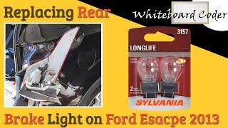 Replacing Rear Brake Light on Ford Escape 2013
