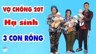 Vợ chồng Trẻ Đẻ 1 Phát “3 con Rồng” THẬT KHÔNG THỂ TIN NỔI. Nghè đến Rơi Nước Mắt 