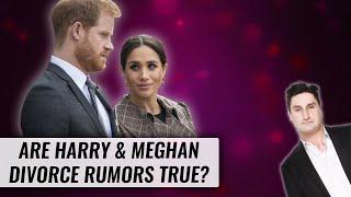 Are Harry & Meghan Divorce Rumors True? | Naughty But Nice