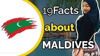 19 Facts about MALDIVES 