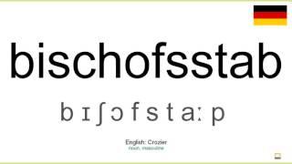 How to pronounce: Bischofsstab (German)