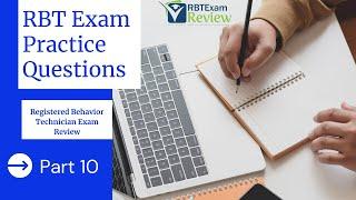 Practice Questions | Registered Behavior Technician (RBT) Exam Review | Part 10