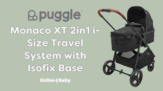 Puggle Monaco XT 2in1 i-Size Travel System with Isofix Base