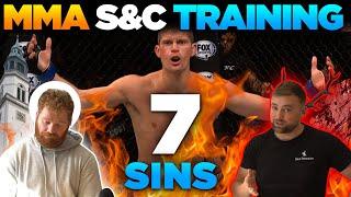 The 7 Deadly Sins of Combat Sports/MMA Strength & Conditioning #ufc #mma