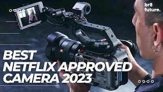 Best Netflix Approved Camera 2023 - Is Your Camera Netflix Approved?