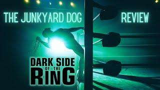 The Junkyard Dog | Dark Side of the Ring Season 4 Episode 5 Review