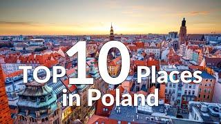 Explore the Beauty of Poland: TOP 10 Must-Visit Destinations