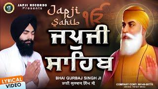 Japji SahibFull Path Bhai Gurbaj Singh Ji Nitnem New Shabad Gurbani Kirtan Live Path Japji Records