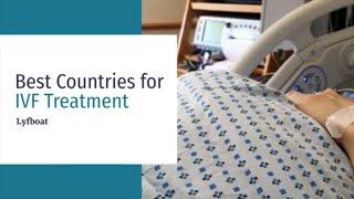 Best Countries for IVF | Top Countries for IVF Treatment