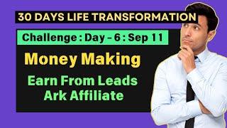 30 Days Life transformation Challenge : Day - 6 : Sep - 11