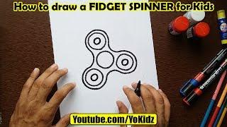 How to draw FIDGET SPINNER for kids