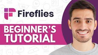 How to Use Fireflies.ai (2024) | Fireflies ai Tutorial