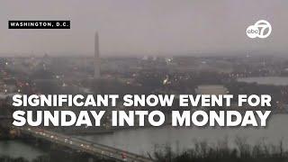 DC area prepares for potentially significant snow on Sunday into Monday