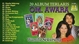 20 Album Terlaris OM. Awara Vol. 11