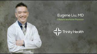 Physician Video Bio: Eugene Liu, MD