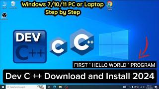 How to Download and Install Dev C++ On Windows 7/10/11 Easily | Complete Installation Guide 2024