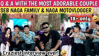 Finally Q & A with @Sebnagafamily7 @NagaMotovlogger || Craziest moment ever 