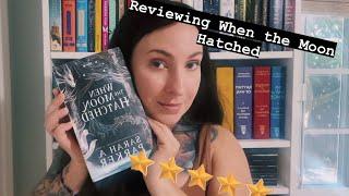 A new favorite!? Reviewing When the Moon Hatched by Sarah A. Parker. First five star of 2024!?