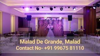 Malad De Grande Malad | Best Banquet Hall in Malad | Top Wedding Hall in Malad