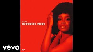 Gyakie - NEED ME (Official Audio)