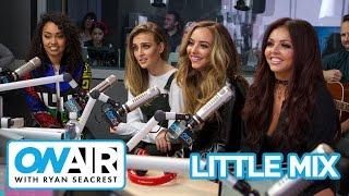 Little Mix Talks Love, "Black Magic" | On Air with Ryan Seacrest