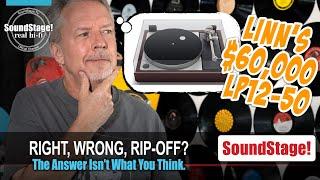 The $60,000 Linn LP12-50 Turntable: Price and Design - Hit or Miss(ed Opportunities)? (Ep:68)