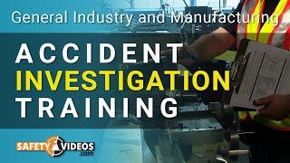 Accident Investigation Training from SafetyVideos.com