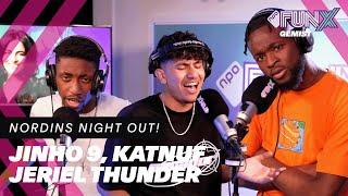 JINHO 9 x KATNUF x JERIEL THUNDER | Nordin's Night Out