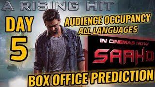 SAAHO BOX OFFICE COLLECTION DAY 5 | PREDICTION | AUDIENCE OCCUPANCY | ALL LANGUAGES | PRABHAS | GOOD