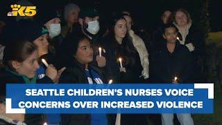 Nurses at Seattle Children's psychiatric unit gather to voice concerns over increased violence