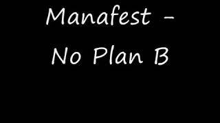 Manafest - No Plan B (Lyrics)