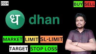 Orders कैसे लगाए in 2024 I How to Place Dhan Trading Platform Buy Sell Target Stoploss Tutorial