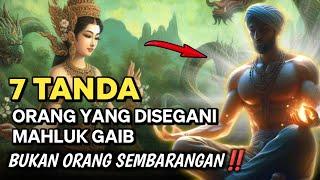 BUKAN ORANG SEMBARANGAN ‼️ 7 TANDA SESEORANG DISEGANI BAHKAN DIHORMATI JIN DAN MAHLUK HALUS