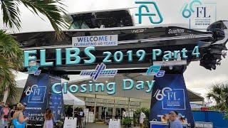 Closing Day of Fort Lauderdale International Boat Show 60th Anniversary - Part 4 FLIBS 2019 - Finale