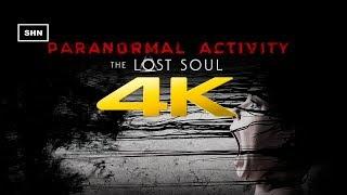 Paranormal Activity The Lost Soul | 4K 60fps | Game Movie Walkthrough Gameplay No Commentary